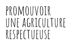 promouvoir une agriculture vertueuse
